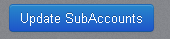 Image of Update SubAccounts button